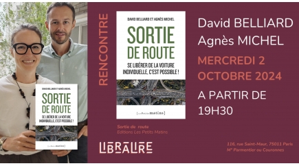 Venez rencontrer Agnès Michel et David Belliard à Libralire