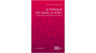 Conférence-débat : Le bonheur est-il vraiment dans la Scop ?