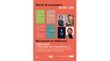 Rencontre autour de la collection « Mondes en transitions », pour penser le monde de demain !