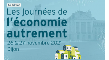 Les Journées de l'Économie Autrement - 6e édition !